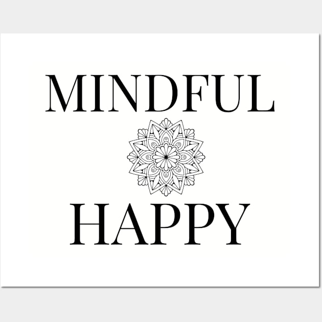 Mindful & Happy Wall Art by mindfully Integrative 